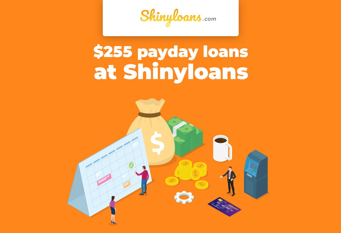 $255 Payday Loans at Shinyloans 
