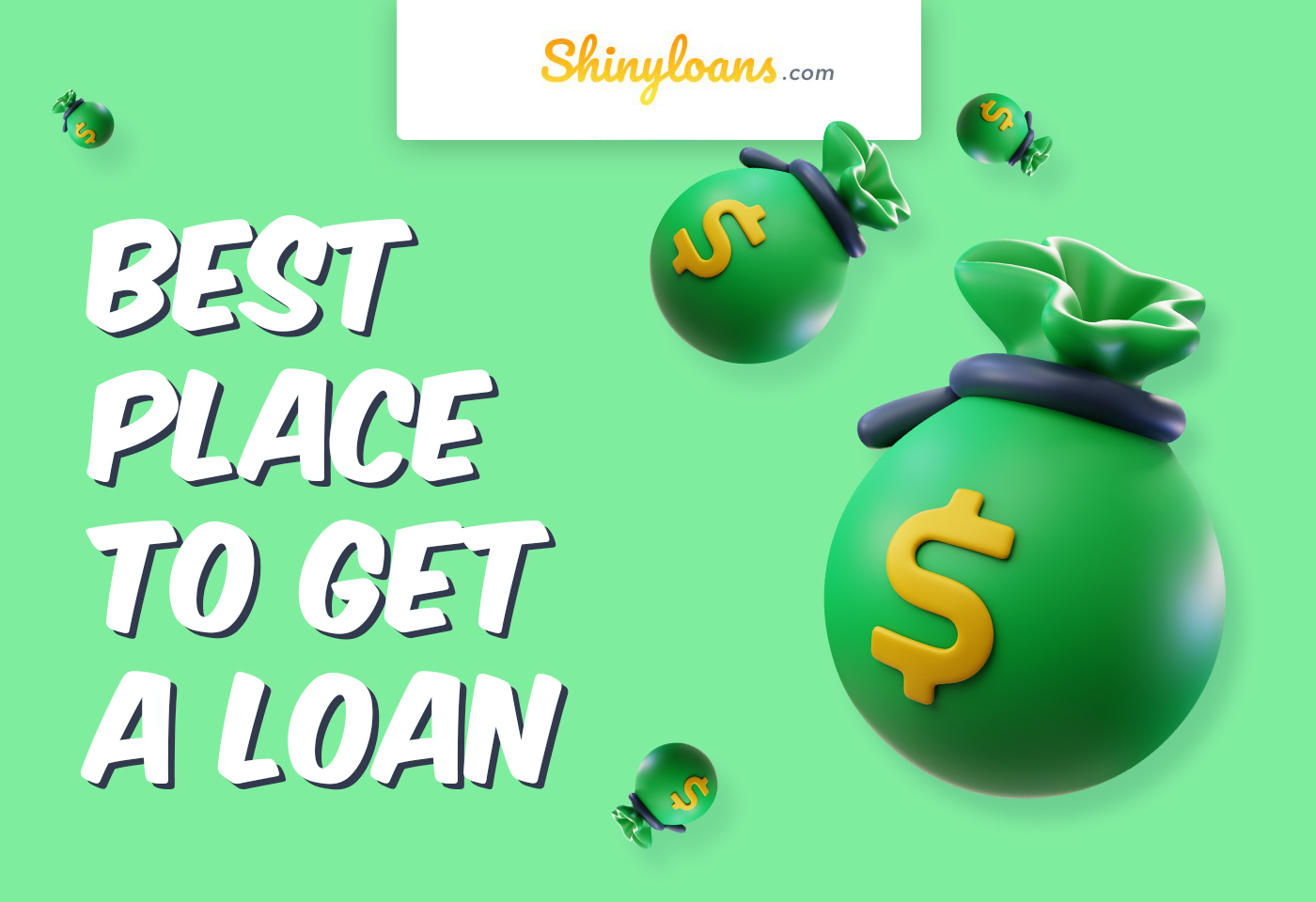 Best Place to Get a Loan