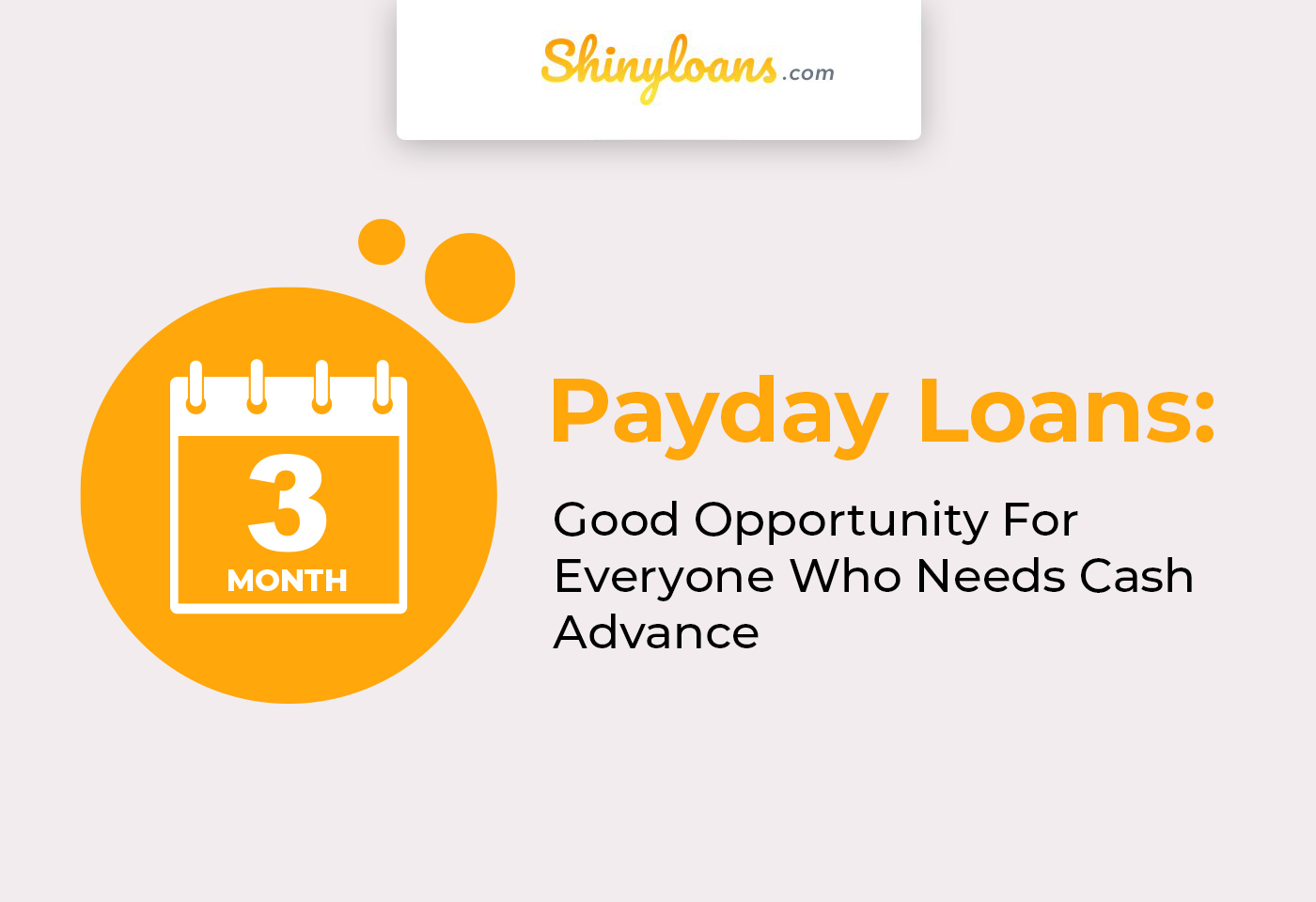 3 Month Payday Loans For Everyone Who Needs Cash Advance