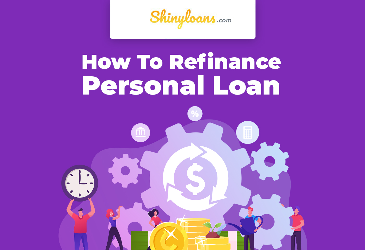 How To Refinance Personal Loan
