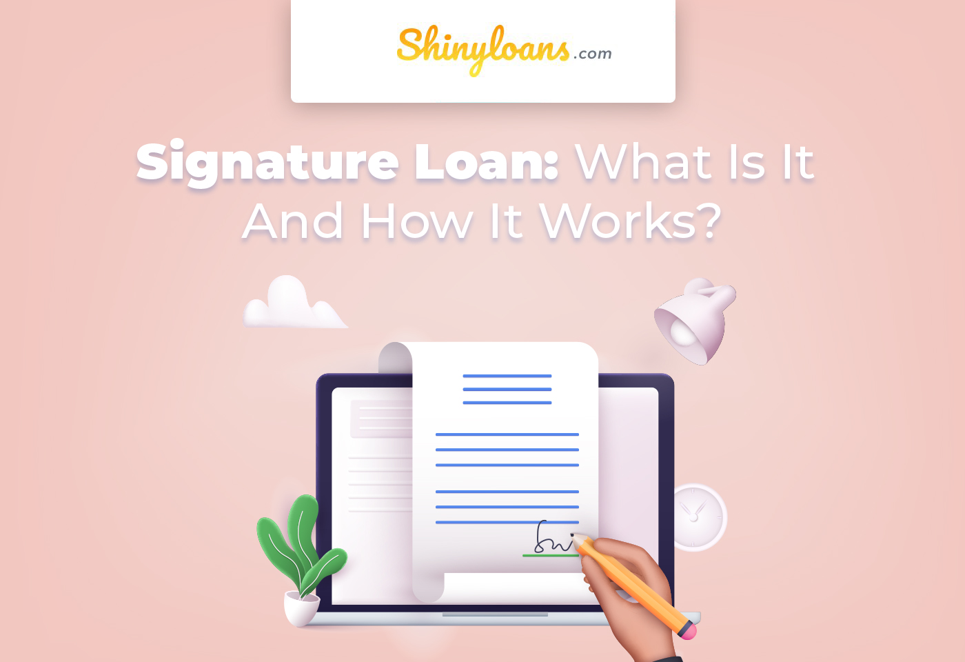 Signature loan - what is it?