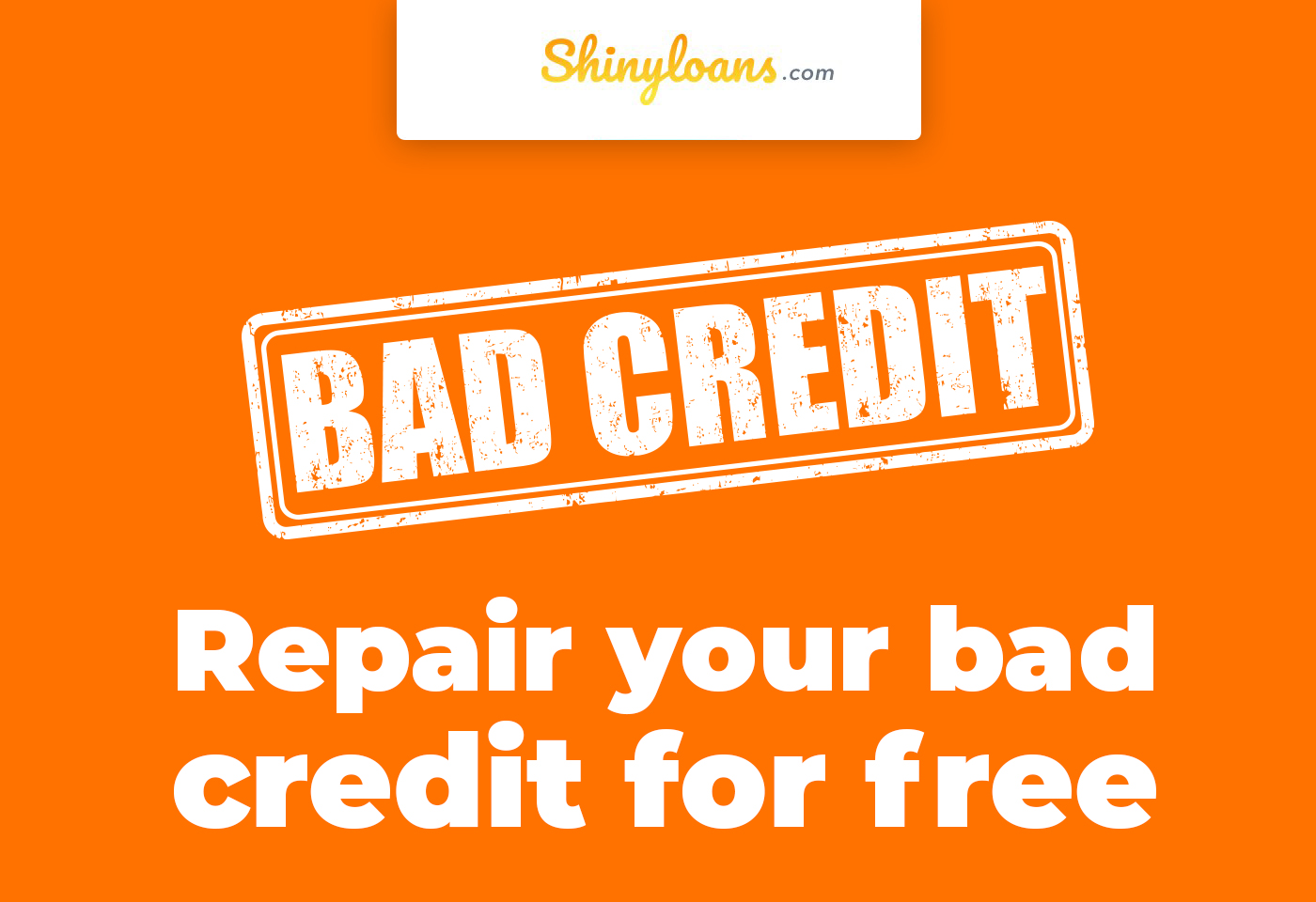 Repair Your Bad Credit For Free