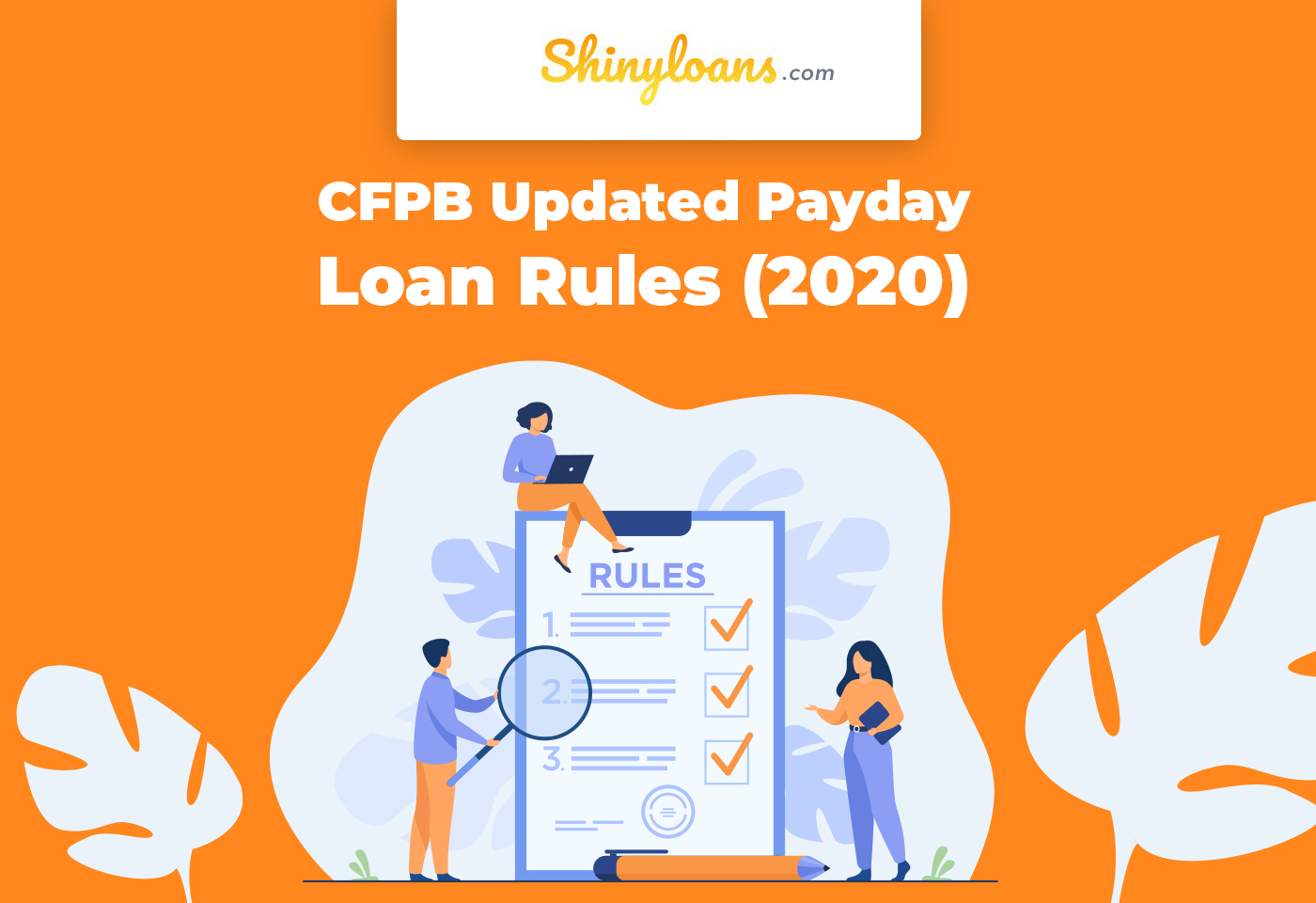 CFPB Updated Payday Loan Rules (2020)
