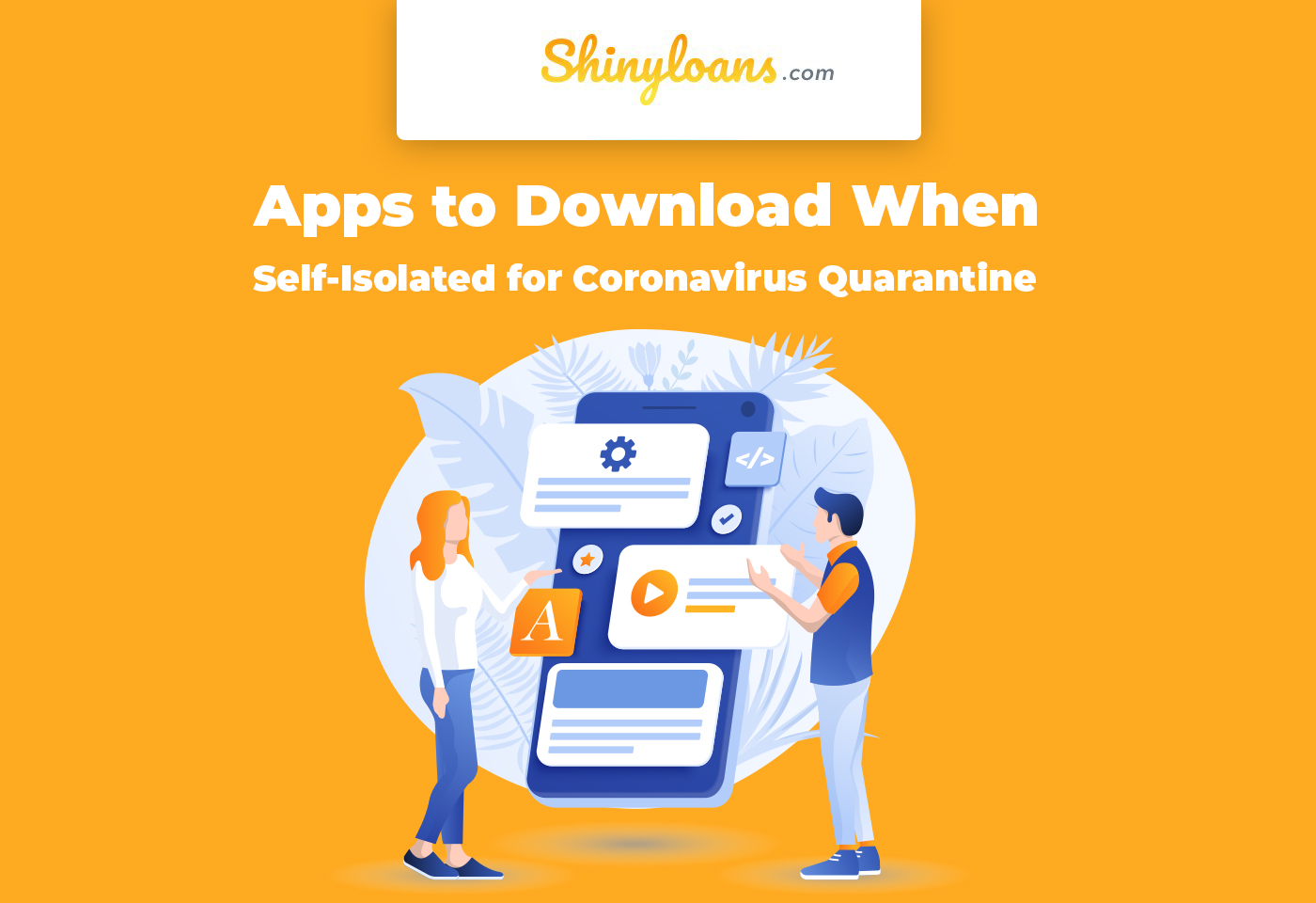 Apps to Download When Self-Isolated for Coronavirus Quarantine