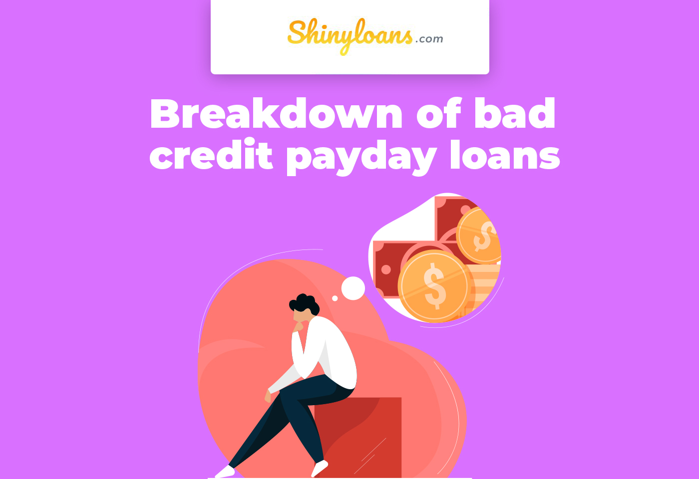 Breakdown of Bad Credit Payday Loans