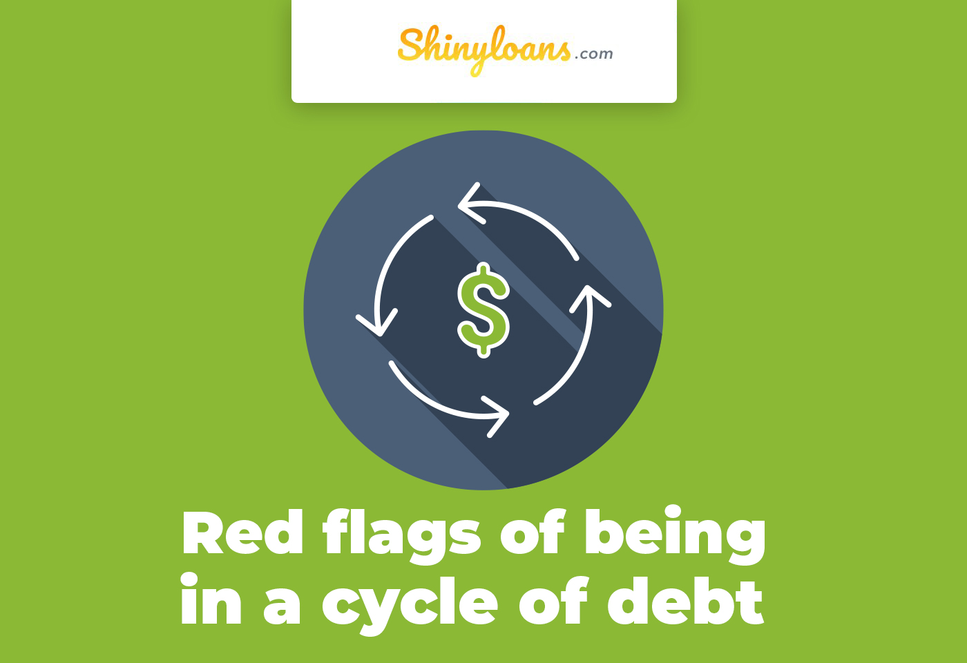 Red Flags of Being in a Cycle of Debt