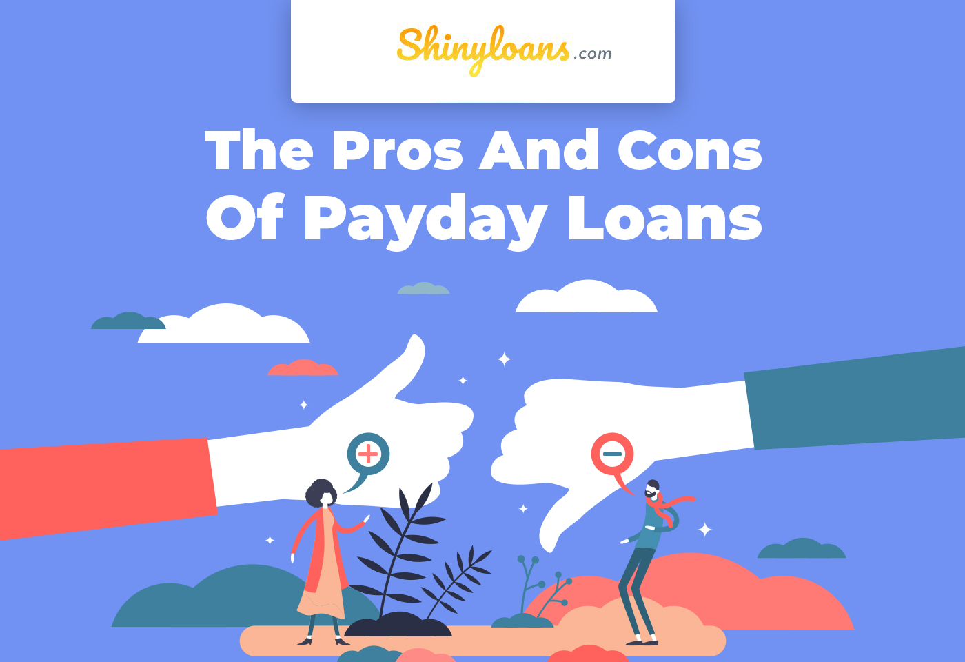 The Pros And Cons Of Payday Loans